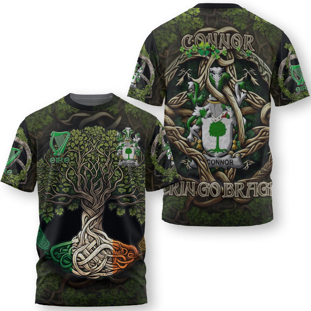 Connor or O Connor Don T-Shirts Ireland Is My Root Style
