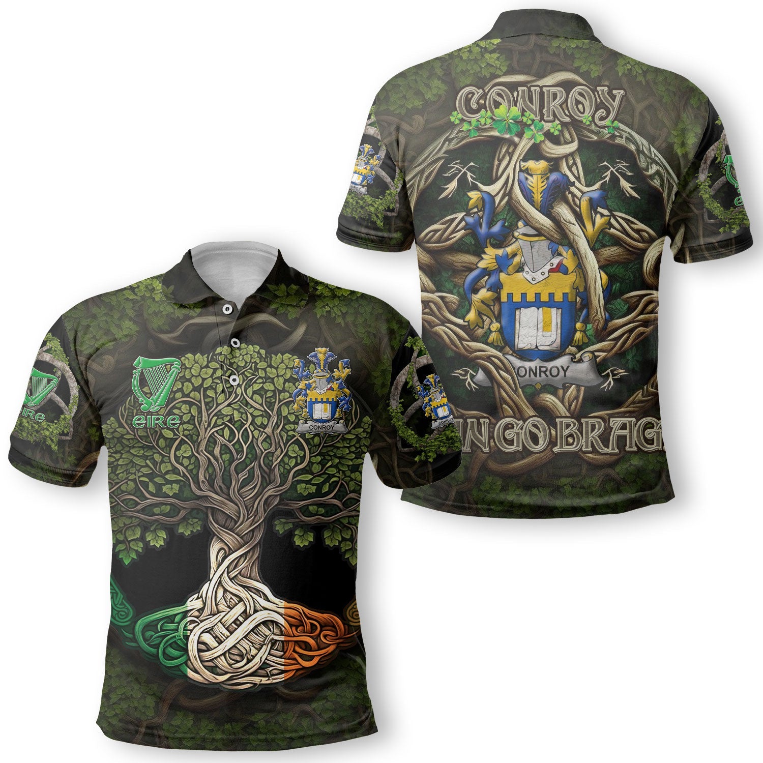 Conroy or O Mulconroy Polo Shirts Ireland Is My Root Style