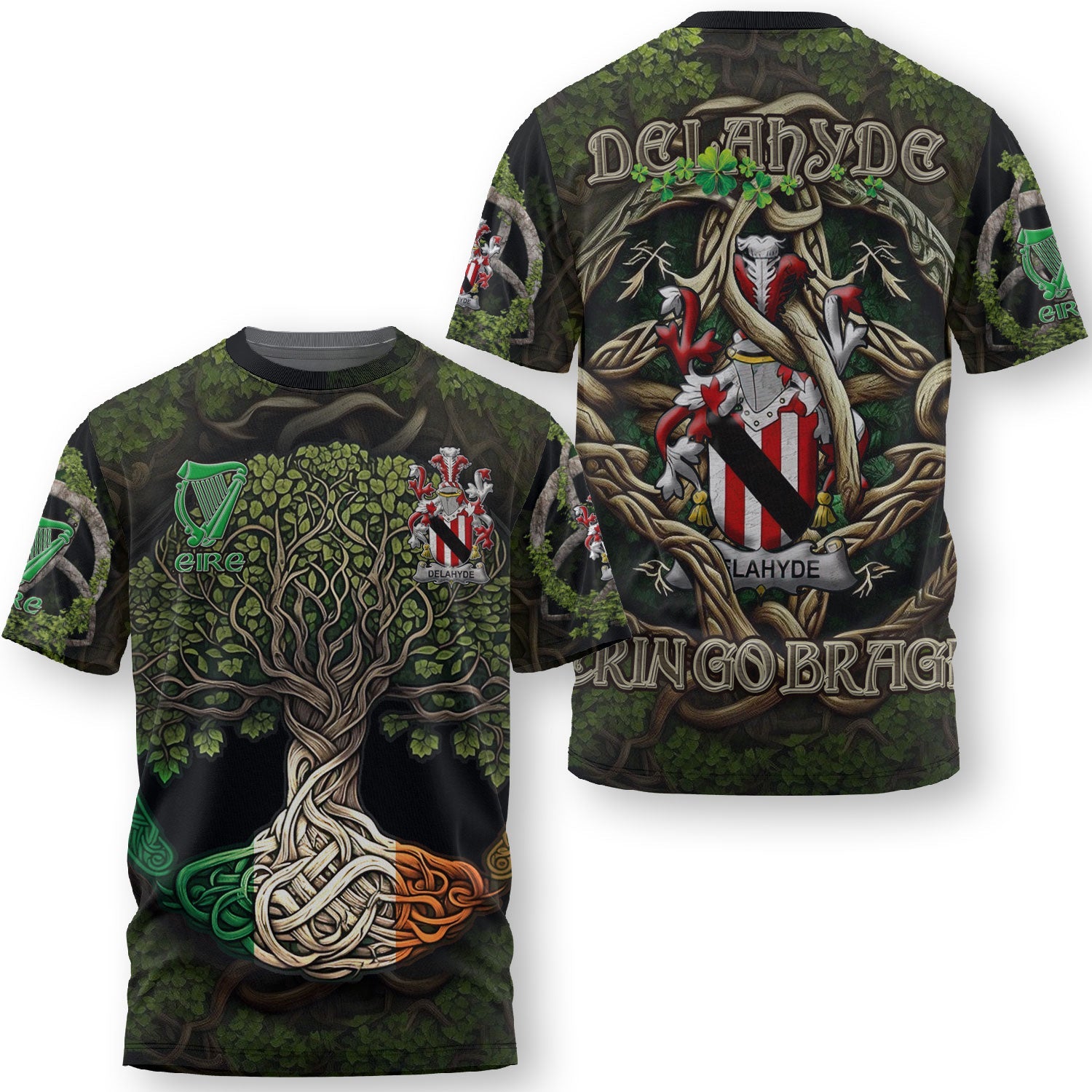 Delahyde T-Shirts Ireland Is My Root Style