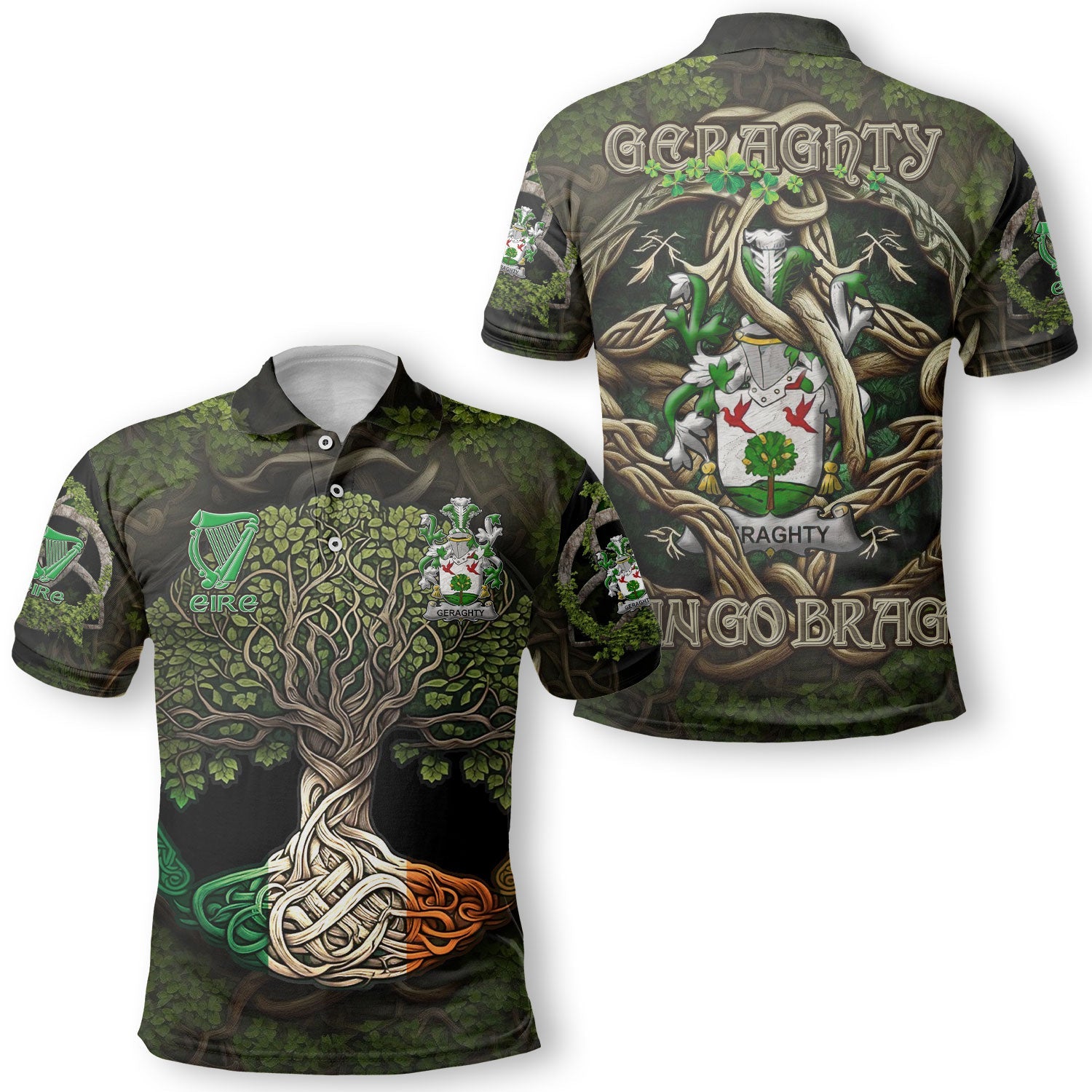 Geraghty or McGarrity Polo Shirts Ireland Is My Root Style