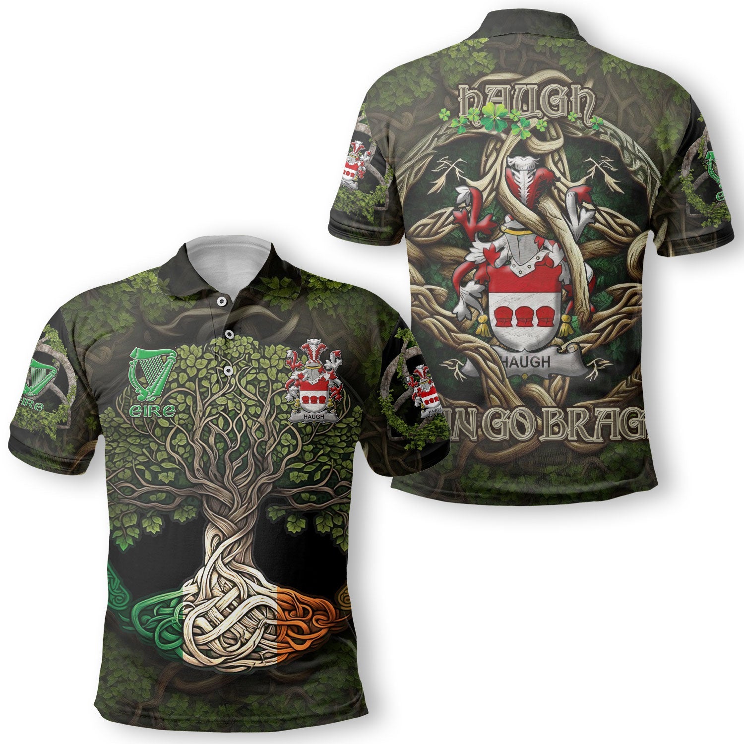 Haugh or O Hough Polo Shirts Ireland Is My Root Style