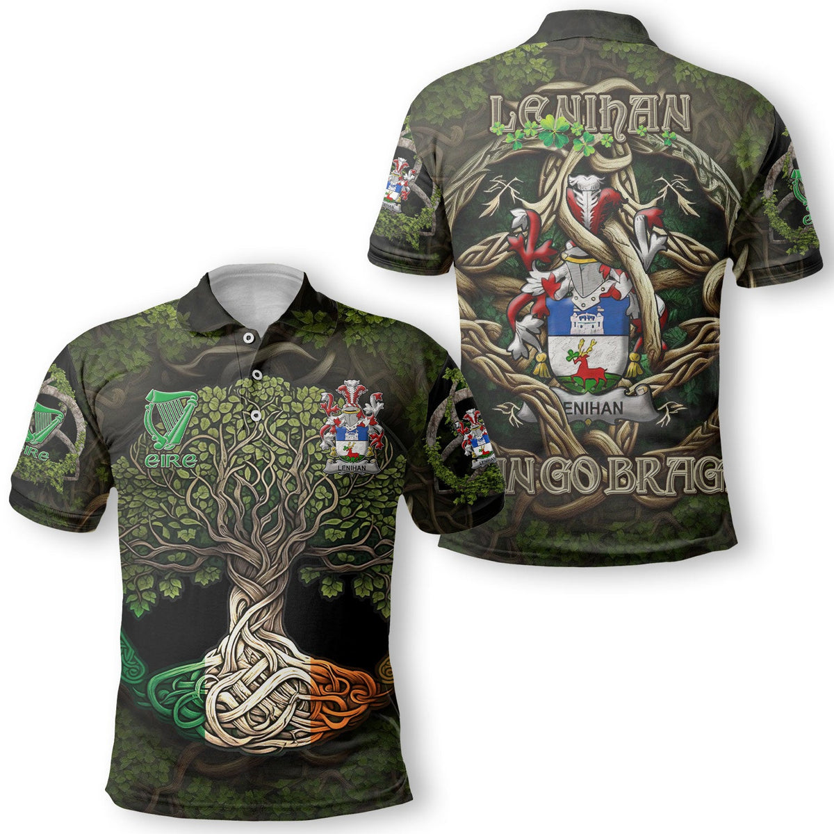 Lenihan or O Lenaghan Polo Shirts Ireland Is My Root Style