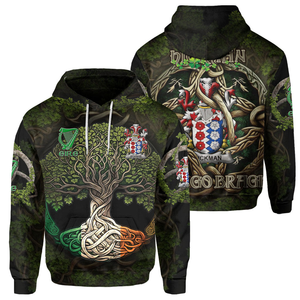 Hickman Hoodies Ireland Is My Root Style