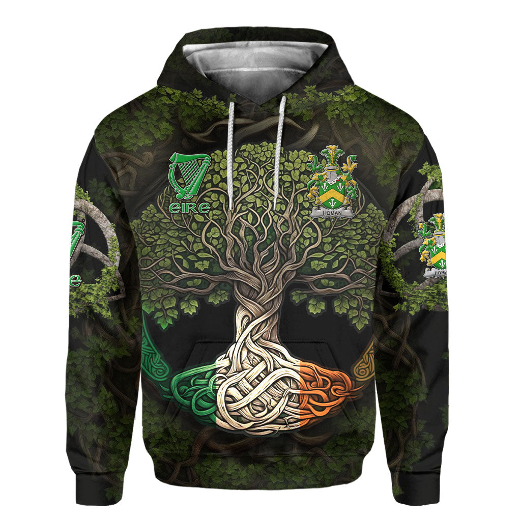 Homan or Howman Hoodies Ireland Is My Root Style